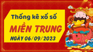 Thống kê phân tích XSMT Thứ 4 ngày 06/09/2023 - Thống kê giải đặc biệt phân tích cầu lô tô xổ số miền Trung 06/09/2023