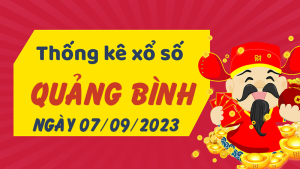 Thống kê phân tích XSQB Thứ 5 ngày 07/09/2023 - Thống kê giải đặc biệt phân tích cầu lô tô xổ số Quảng Bình 07/09/2023