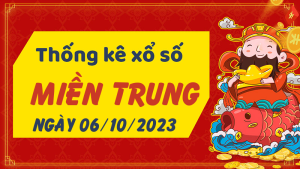 Thống kê phân tích XSMT Thứ 6 ngày 06/10/2023 - Thống kê giải đặc biệt phân tích cầu lô tô xổ số miền Trung 06/10/2023