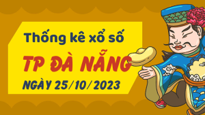 Thống kê phân tích XSDNG Thứ 4 ngày 25/10/2023 - Thống kê giải đặc biệt phân tích cầu lô tô xổ số TP Đà Nẵng 25/10/2023