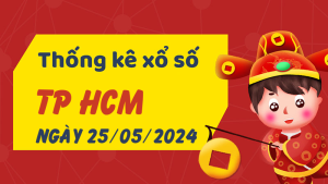 Thống kê phân tích XSHCM Thứ 7 ngày 25/05/2024 - Thống kê giải đặc biệt phân tích cầu lô tô xổ số TP Hồ Chí Minh 25/05/2024