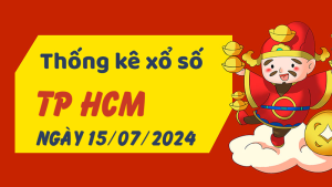 Thống kê phân tích XSHCM Thứ 2 ngày 15/07/2024 - Thống kê giải đặc biệt phân tích cầu lô tô xổ số TP Hồ Chí Minh 15/07/2024