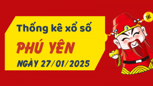 Thống kê phân tích XSPY Thứ 2 ngày 27/01/2025 - Thống kê giải đặc biệt phân tích cầu lô tô xổ số Phú Yên 27/01/2025